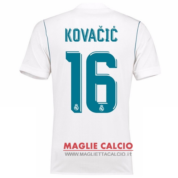 maglietta real madrid 2017-2018 kovacic 16 prima